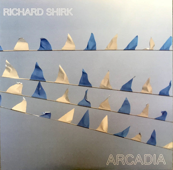 Richard Shirk (2) : Arcadia (LP,Album)