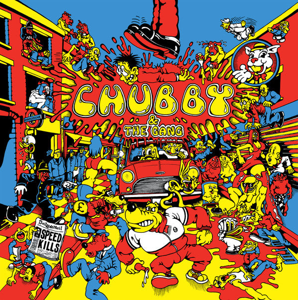 Chubby & The Gang : Speed Kills (LP, Album)