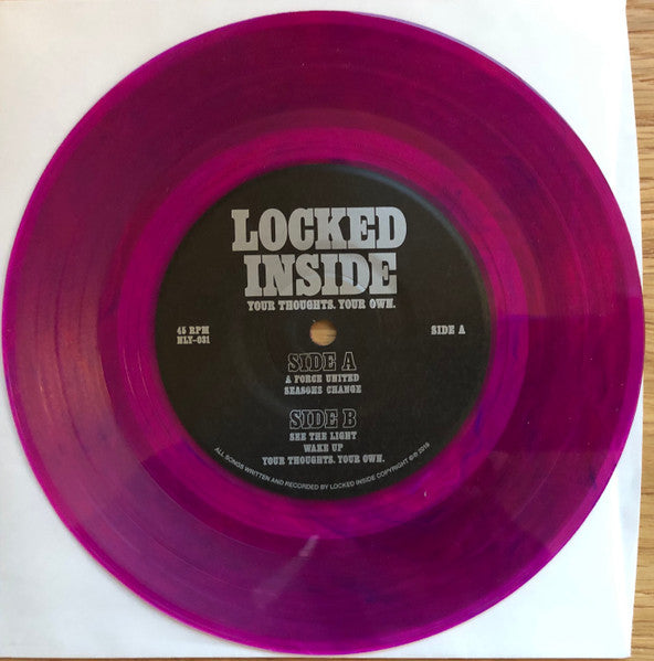 Locked Inside : Your Thoughts. Your Own. (7",45 RPM)
