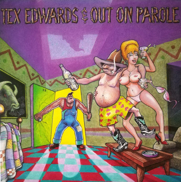 T. Tex Edwards & Out On Parole : Pardon Me, I've Got Someone To Kill (LP, Album)