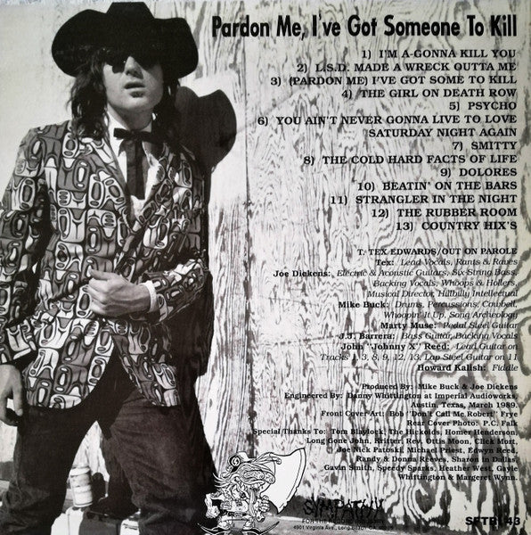 T. Tex Edwards & Out On Parole : Pardon Me, I've Got Someone To Kill (LP, Album)