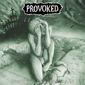 Provoked (2) : Prepare For The Cold (LP,Album)