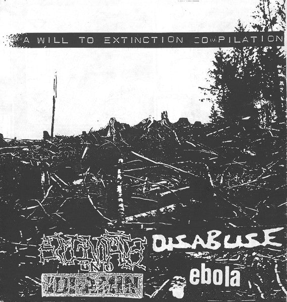 Various : A Will To Extinction (7",33 ⅓ RPM,EP,Compilation)