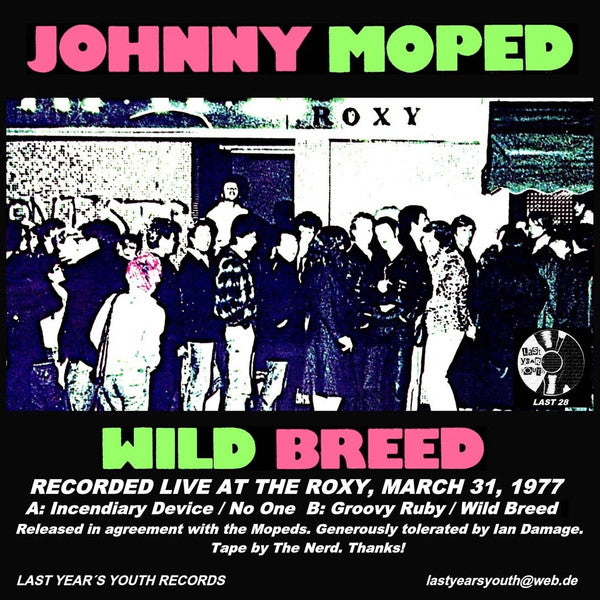 Johnny Moped : Wild Breed: Live At The Roxy, March 31, 1977 (7",45 RPM,EP)