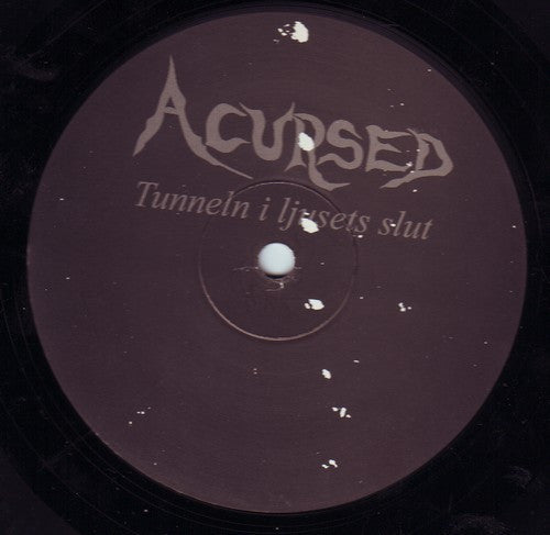 Acursed : Tunneln I Ljusets Slut (LP,Album)