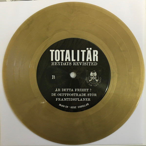 Totalitär : Heydays Revisited (7", EP, Gol)
