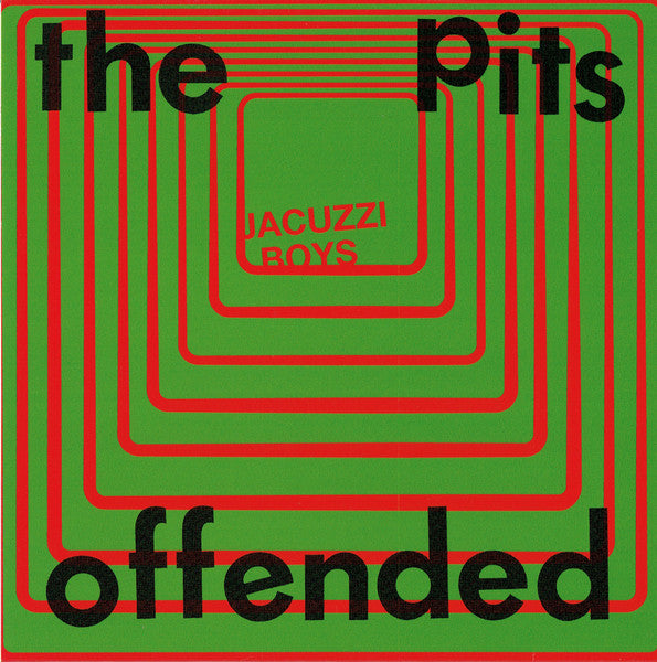 Jacuzzi Boys (2) : The Pits b/w Offended (7",Single,Limited Edition)