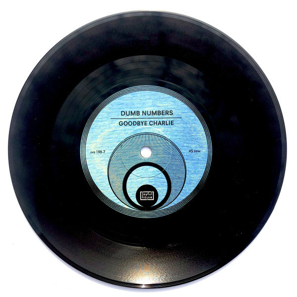 Dumb Numbers : Goodbye Charlie (7", Single)
