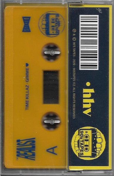 The Realist (2) : Time Killaz / Gimme ♥ (Cass, Album, Ltd)