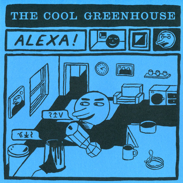 The Cool Greenhouse : Alexa! (7", Ltd, Eco)