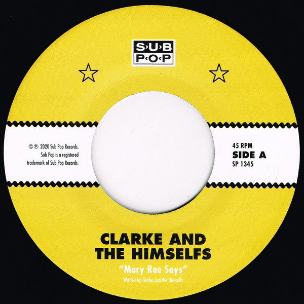 Clarke And The Himselfs : Mary Rae Says b/w Crystal Blue (7",45 RPM,Single,Club Edition,Limited Edition)