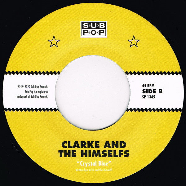 Clarke And The Himselfs : Mary Rae Says b/w Crystal Blue (7",45 RPM,Single,Club Edition,Limited Edition)