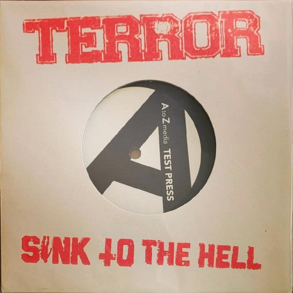 Terror (3) : Sink To The Hell (7",EP,Test Pressing)