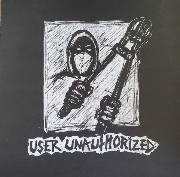 User Unauthorized : Pigs Got Ahold Of Me (7", Single)