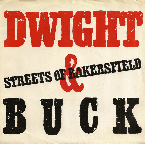 Dwight Yoakam & Buck Owens : Streets Of Bakersfield (7",45 RPM,Single)