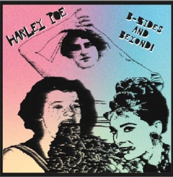 Harley Poe : B-Sides And Beyond! (2xLP, Comp, cov)