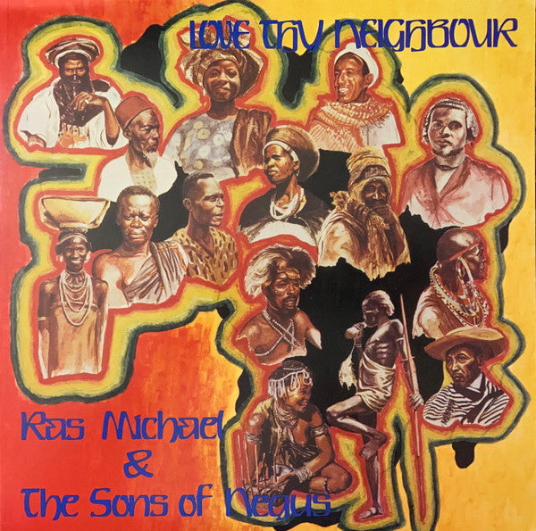 Ras Michael & The Sons Of Negus : Love Thy Neighbour (LP,Album,Reissue)