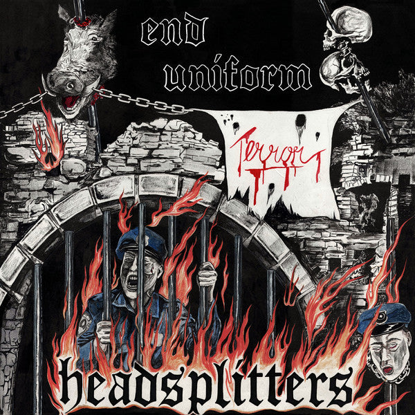 Headsplitters : End Uniform Terror  (7",45 RPM,EP)