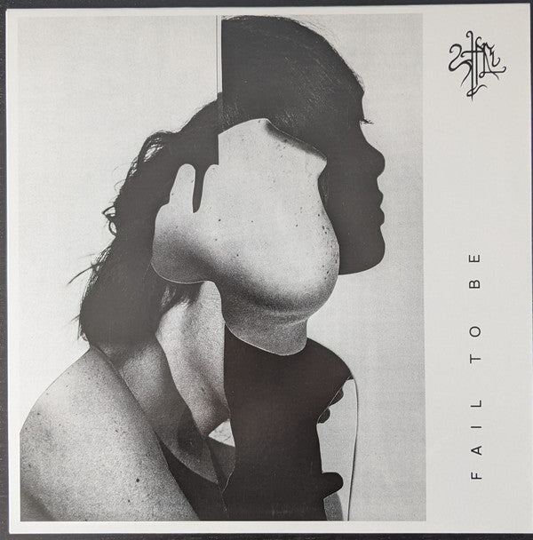 Yashira : Fail To Be (LP,Album)