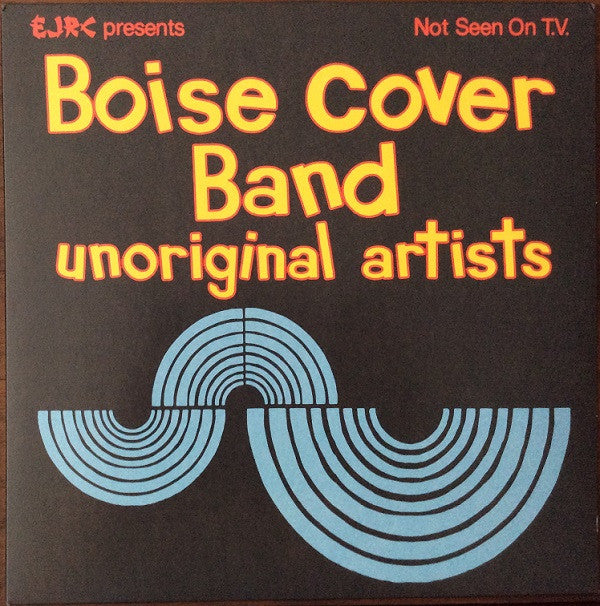 Boise Cover Band : Unoriginal Artists (LP, Album, Ltd, RE, Cle)