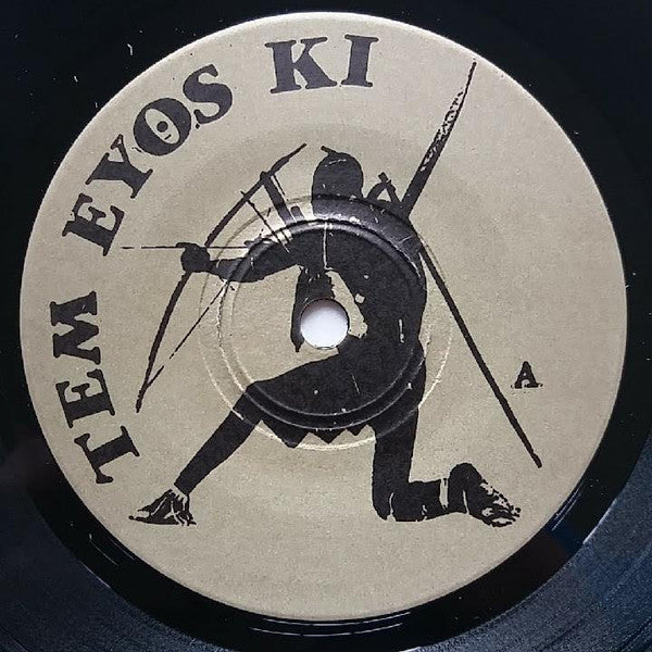 Tem Eyos Ki : Aluminalkalyde (7",33 ⅓ RPM)