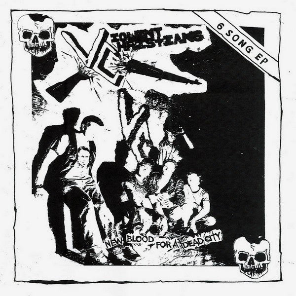 Violent Christians : New Blood For A Dead City - 6 Song EP (7",45 RPM,EP)