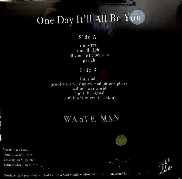 Waste Man : One Day It'll All Be You (LP,45 RPM,Album)