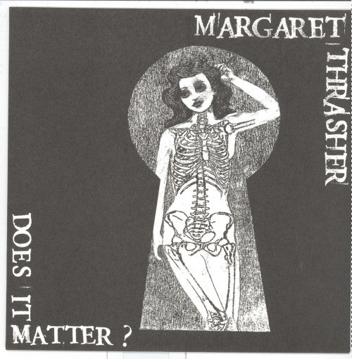 Margaret Thrasher : Does It Matter? (7", EP)