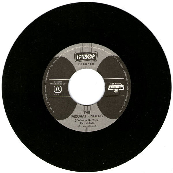 The Moorat Fingers : (I Wanna Be Your) Razorblade (7", Single)