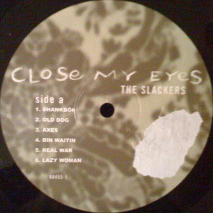 Slackers, The : Close My Eyes (LP,Album)