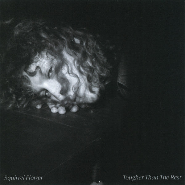 Squirrel Flower : Tougher Than The Rest (Flexi, 7", Single)