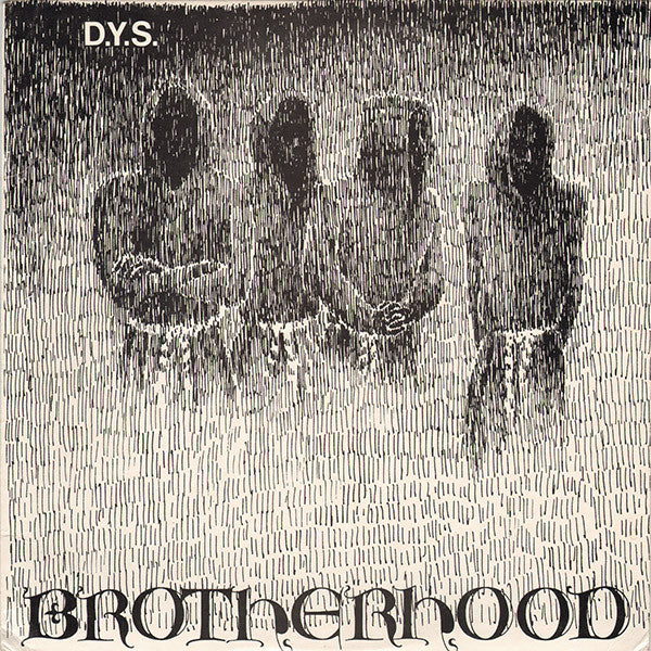 DYS : Brotherhood (12",45 RPM)
