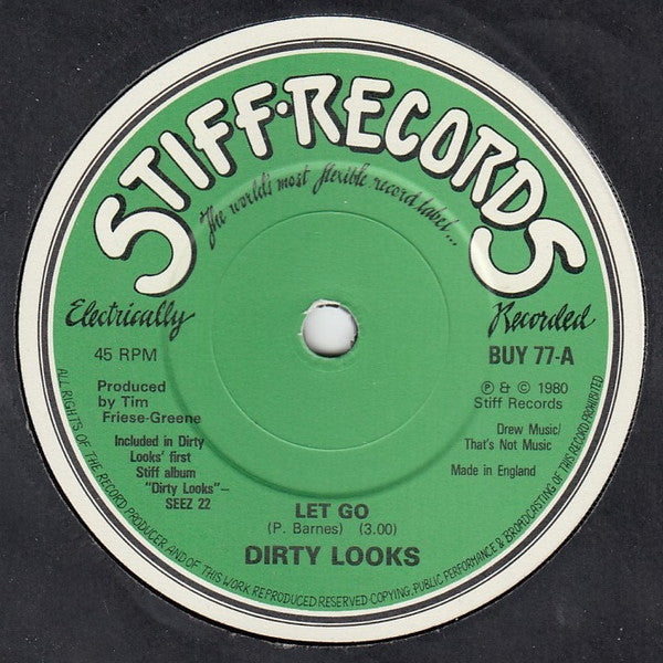 Dirty Looks : Let Go (7",Single)