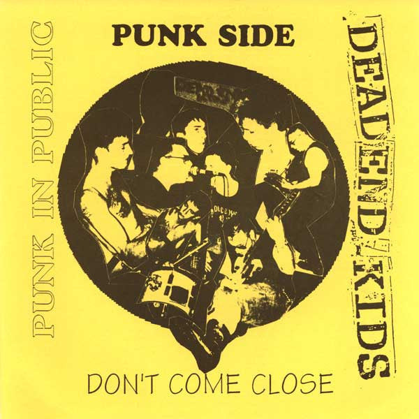 Dead End Kids (2) : Punk In Public (7")
