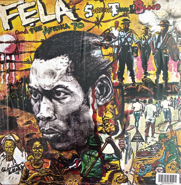 Fela Kuti And Africa 70 : Sorrow Tears And Blood (LP,Album,Reissue)