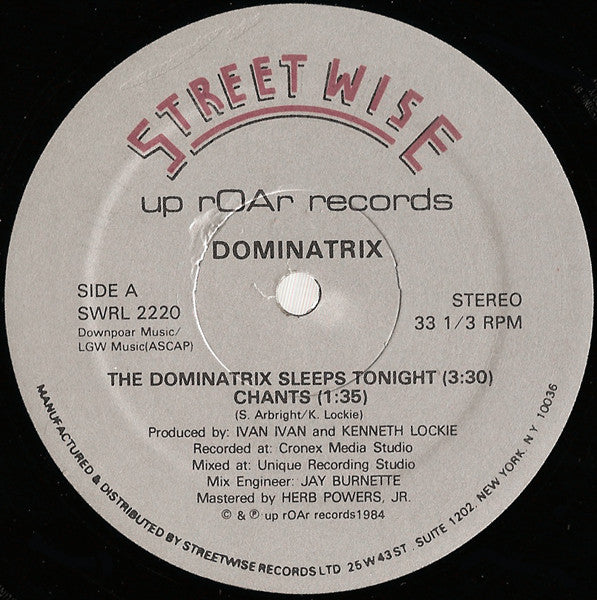 Dominatrix : The Dominatrix Sleeps Tonight (12",33 ⅓ RPM)
