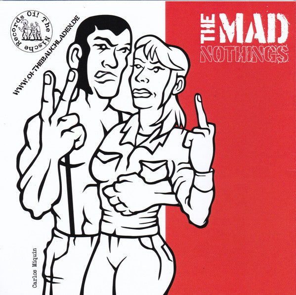 Mad Nothings, The : The Mad Nothings (7",33 ⅓ RPM,Numbered)