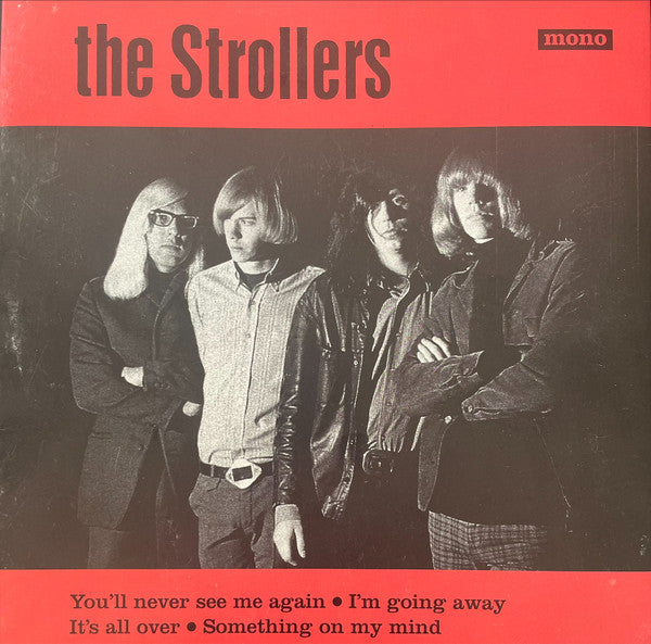Strollers (3), The : You'll Never See Me Again (7",33 ⅓ RPM,Mono,EP)