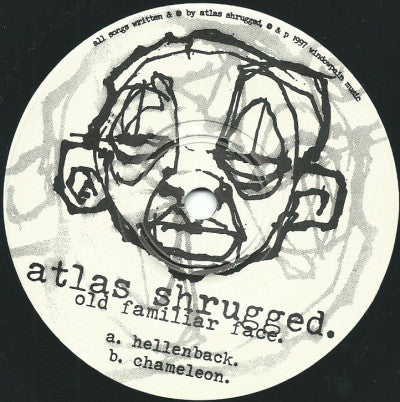 Atlas Shrugged : Old Familiar Face (7",33 ⅓ RPM)