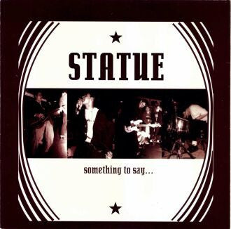 Statue : Something To Say... (7",White Label)