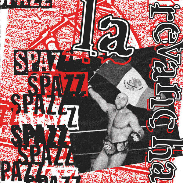 Spazz : La Revancha (Album,Reissue)