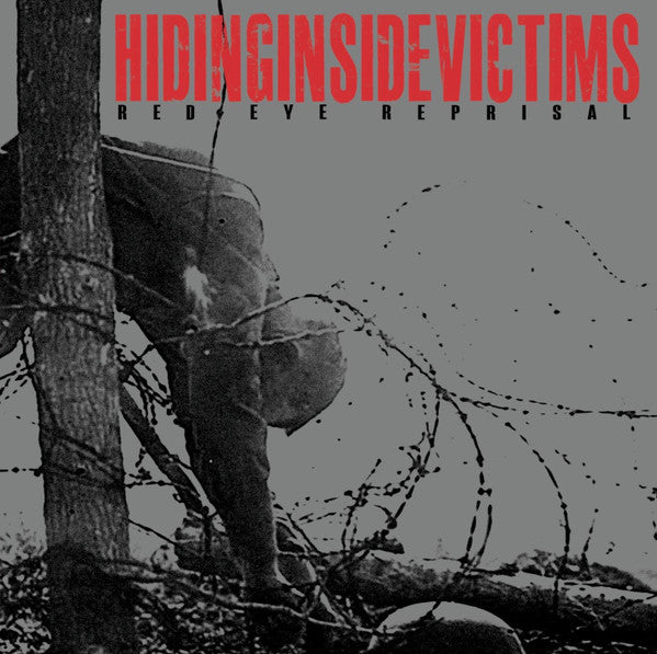 Hiding Inside Victims : Red Eye Reprisal (LP, Album)