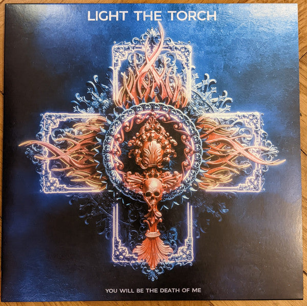 Light The Torch : You Will Be The Death Of Me (LP,Album)