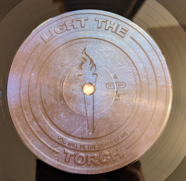 Light The Torch : You Will Be The Death Of Me (LP,Album)