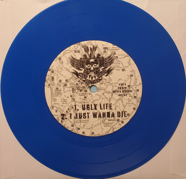 Mad Brother Ward : Ugly Life (7", Etch, Blu)