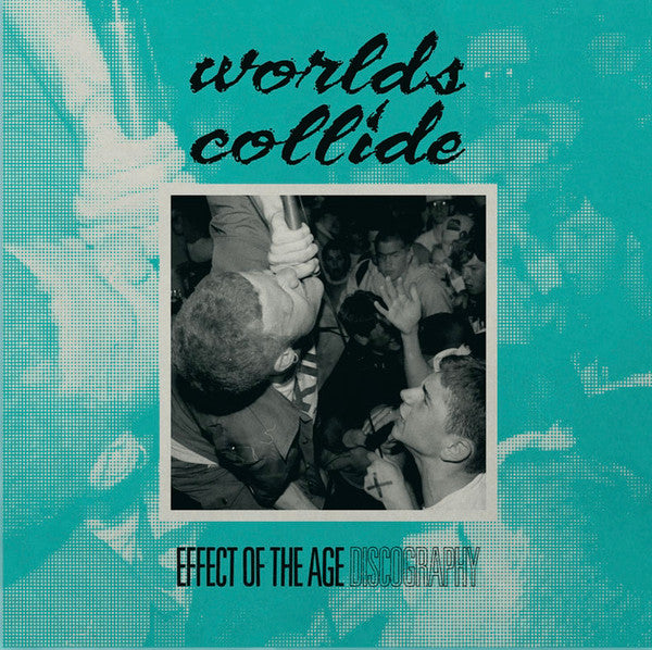 Worlds Collide (2) : Effect Of The Age Discography (LP,Compilation,Remastered)