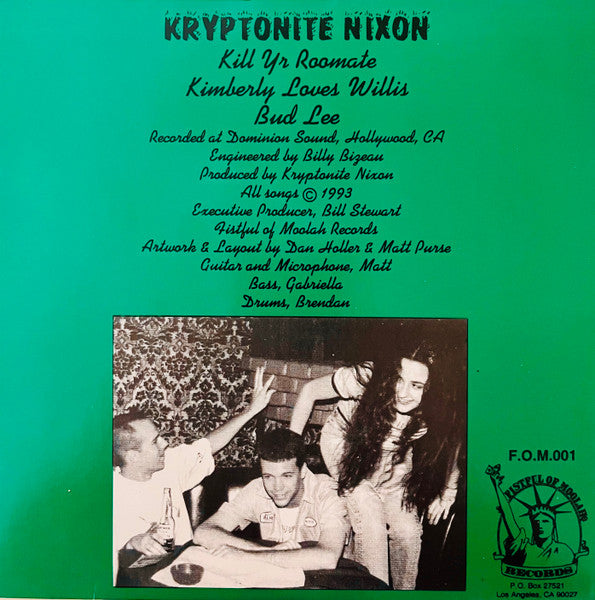 Kryptonite Nixon : Kill Yr Roommate (7",Single)