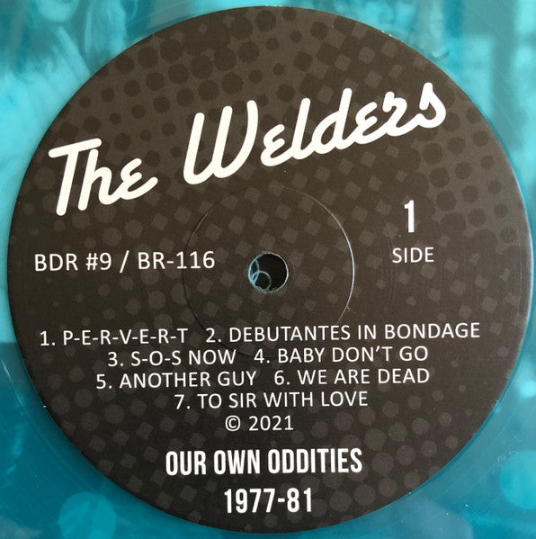 Welders (2), The : Our Own Oddities 1977-81 (LP,Album)