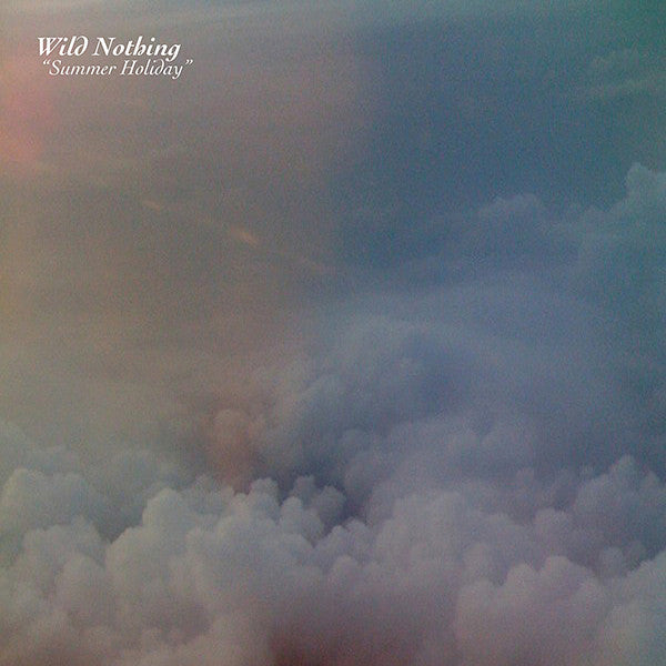 Wild Nothing : Summer Holiday (7",45 RPM,Single)