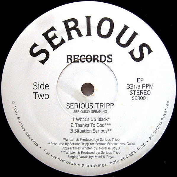 Serious Tripp (2) : Seriously Speaking (12", EP)
